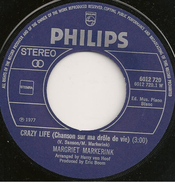 Margriet Markerink : Crazy Life / Bird (7", Single)