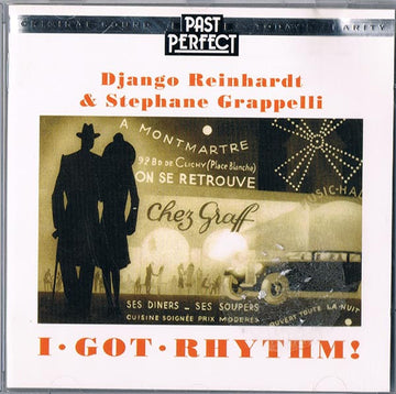 Django Reinhardt & Stéphane Grappelli : I Got Rhythm! (CD, Comp, Mono, RM)