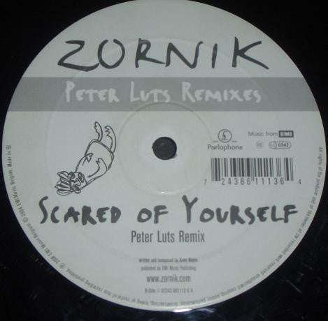 Zornik : Scared Of Yourself / Goodbye (Peter Luts Remixes) (12")