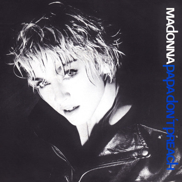 Madonna : Papa Don't Preach (7", Single)