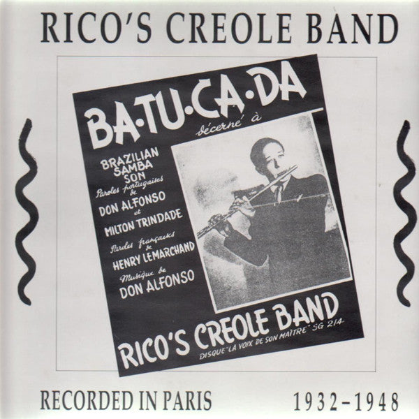 Rico's Creole Band : 1932 - 1948 (LP, Comp)