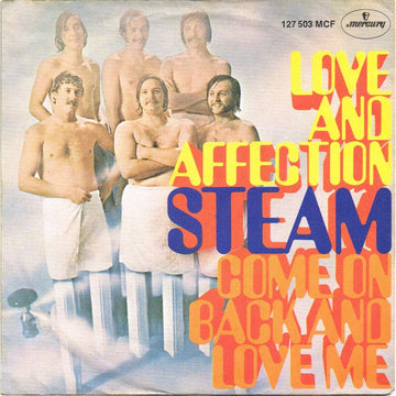 Steam : Love And Affection (7", Single, Mono)