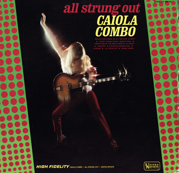 Caiola Combo : All Strung Out (LP, Album)