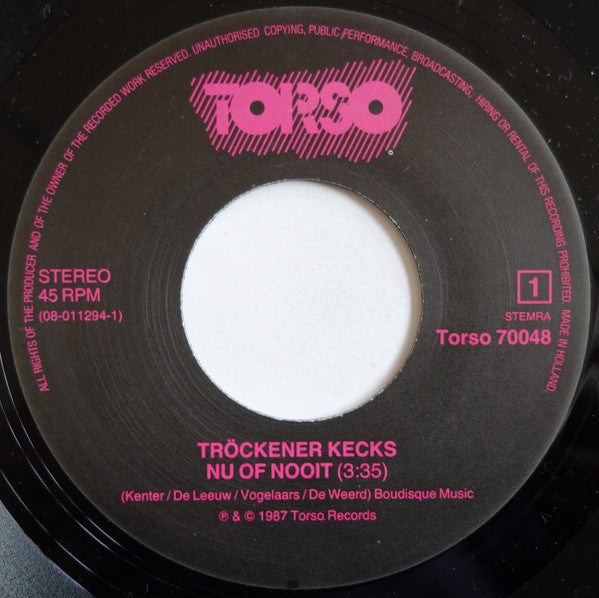 Tröckener Kecks : Nu Of Nooit (7")