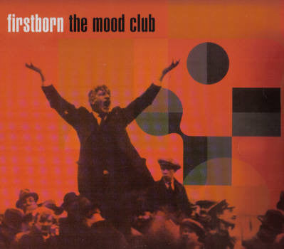 Firstborn : The Mood Club (12")