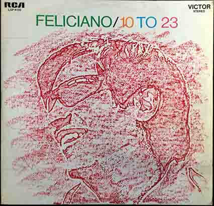 José Feliciano : 10 To 23 (LP)