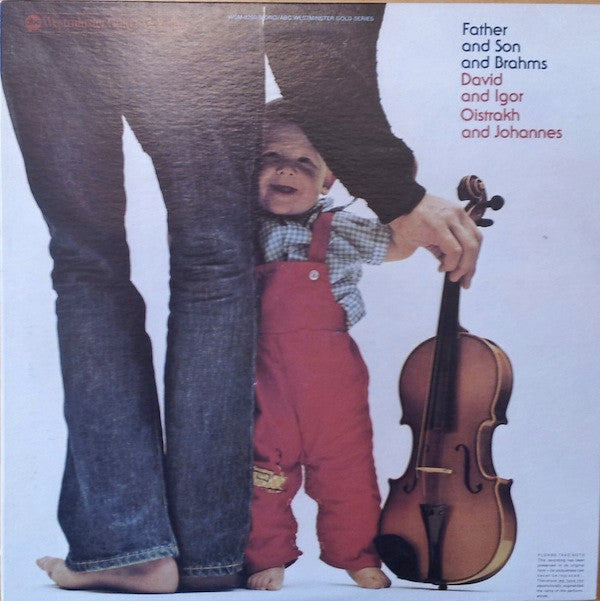 David* And Igor Oistrakh* And Johannes* : Father And Son And Brahms (LP, Mono)