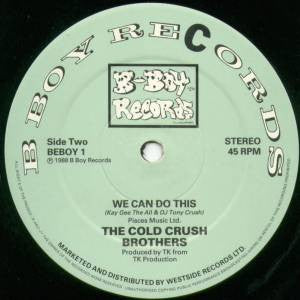 Cold Crush Brothers : Feel The Horns / We Can Do This (12")