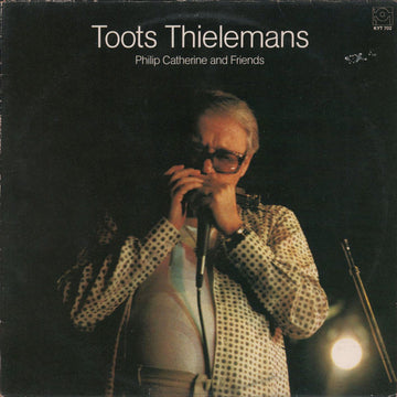 Toots Thielemans / Philip Catherine : Toots Thielemans/Philip Catherine And Friends (LP, Album, RE)