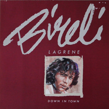 Biréli Lagrène : Down In Town (LP, Album)