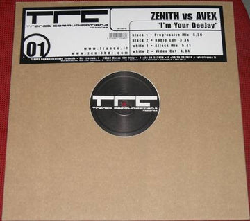 Zenith vs Avex : I'm Your Deejay (12")