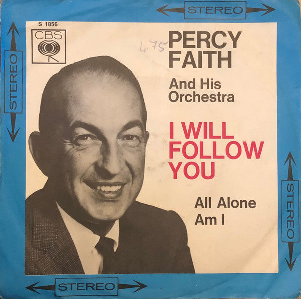 Percy Faith & His Orchestra : I Will Follow You (7", Single)