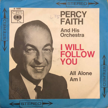 Percy Faith & His Orchestra : I Will Follow You (7", Single)