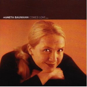 Agneta Baumann : Comes Love .... (CD, Album)