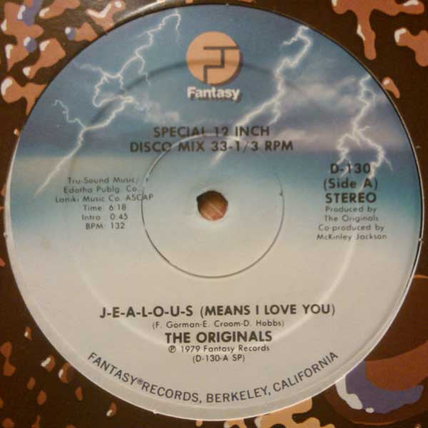 The Originals : J-E-A-L-O-U-S (Means I Love You) (12", SRC)