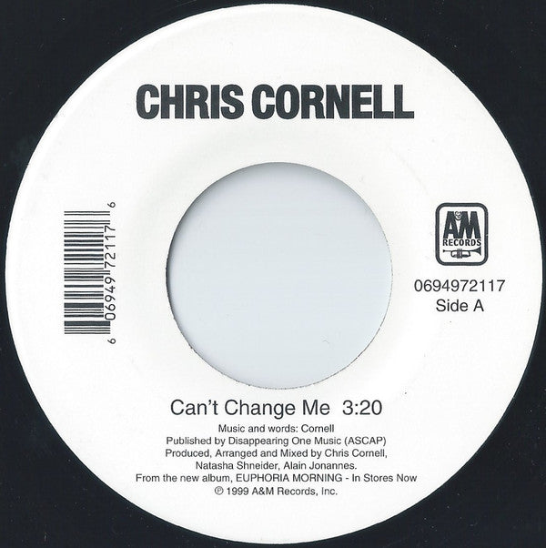 Chris Cornell : Can't Change Me (7", Single)