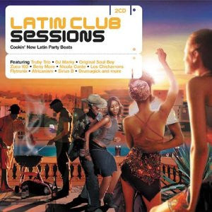 Various : Latin Club Sessions (2xCD, Comp)