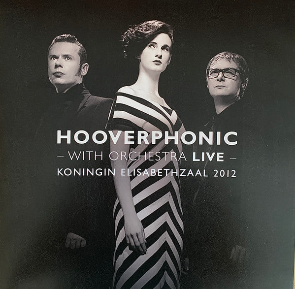 Hooverphonic : With Orchestra Live (Koningin Elisabethzaal 2012) (2xLP, Album, Ltd, Num, RE, Tra)