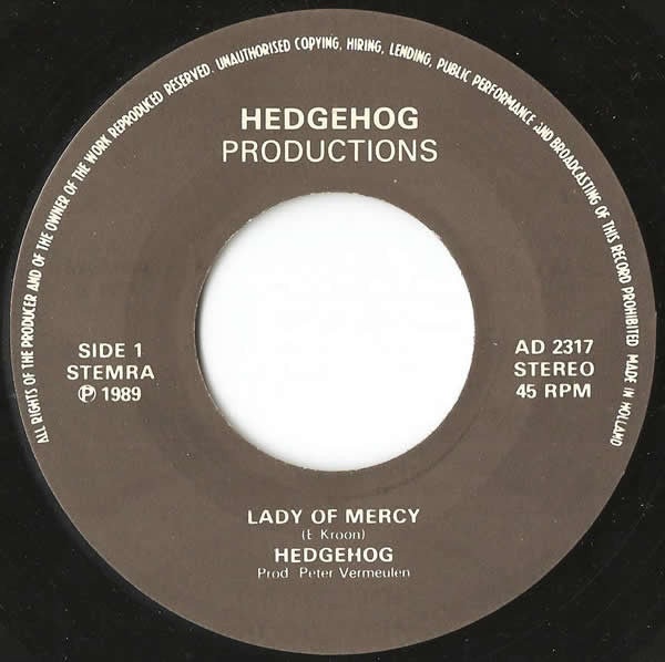 Hedgehog (5) : Lady Of Mercy (7", Single)