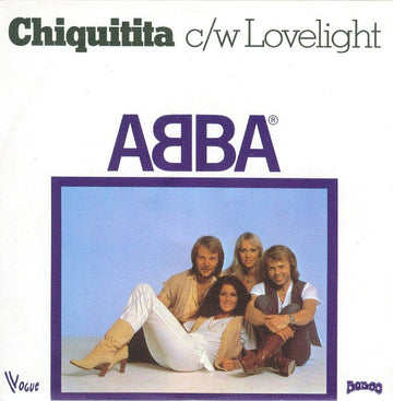 ABBA : Chiquitita c/w Lovelight (7", Single)