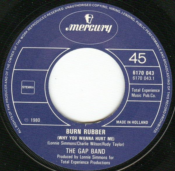 The Gap Band : Burn Rubber (Why You Wanna Hurt Me) (7")