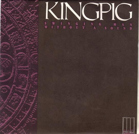 King Pig : Swinging Man (7", Single)
