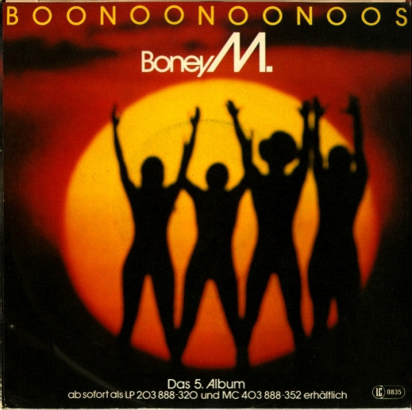 Boney M. : We Kill The World (Don't Kill The World) / Boonoonoonoos (7", Single)