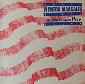 Wynton Marsalis : An American Hero (LP, Album)