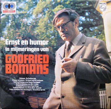 Godfried Bomans : Ernst En Humor In Mijmeringen Van Godfried Bomans (2xLP, Comp, Mono)