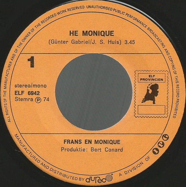 Frans* En Monique* : Hé Monique (7")