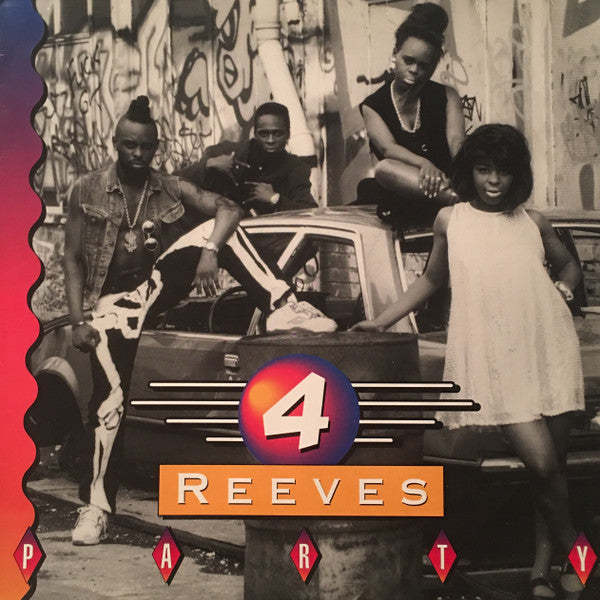 4 Reeves : Party (12")