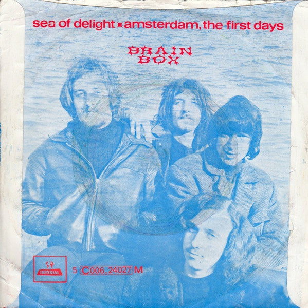 Brainbox (3) : Sea Of Delight / Amsterdam, The First Days (7", Single, Mono)