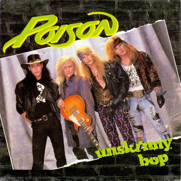 Poison (3) : Unskinny Bop (7", Single)