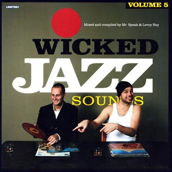 Various : Wicked Jazz Sounds Volume 5 (2xCD, Comp, Mixed)