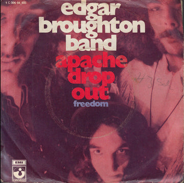 The Edgar Broughton Band : Apache Drop Out (7")