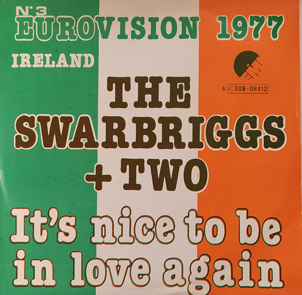 The Swarbriggs Plus Two : It's Nice To Be In Love Again (7", Sin)