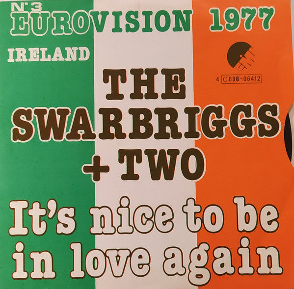 The Swarbriggs Plus Two : It's Nice To Be In Love Again (7", Sin)