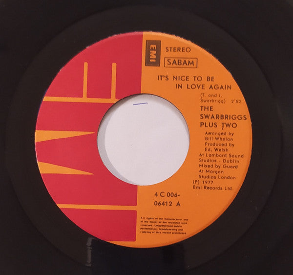 The Swarbriggs Plus Two : It's Nice To Be In Love Again (7", Sin)