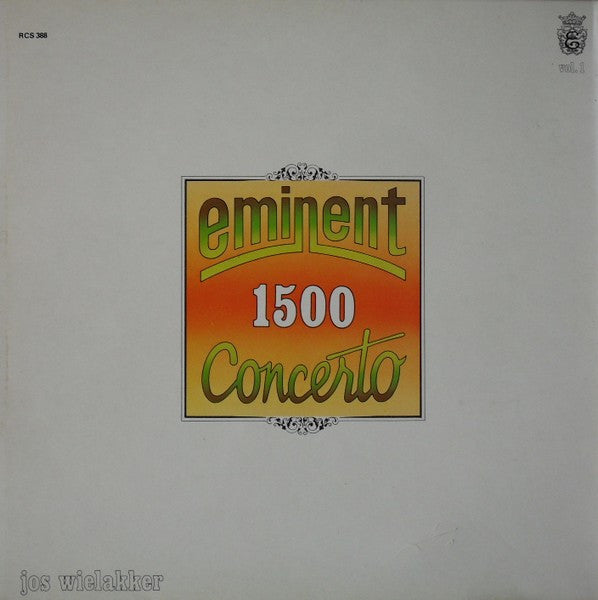 Fer Frerichs & Jos Wielakker : At The Eminent 1600 Orchestra And At The Eminent 1500  Concerto (LP)