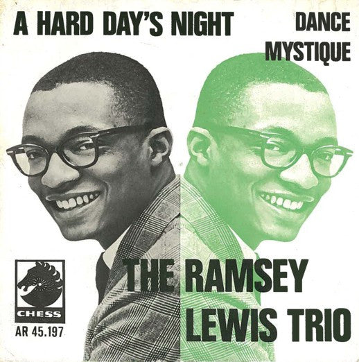 The Ramsey Lewis Trio : A Hard Day's Night / Dance Mystique (7", Single)