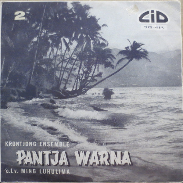 Pantja Warna o.l.v. Ming Luhulima : Krontjong Ensemble "Pantja Warna" (7", EP)