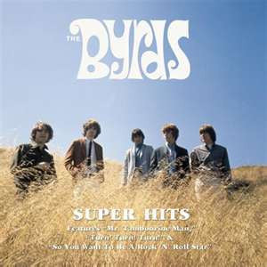 The Byrds : Super Hits (CD, Comp, RE)