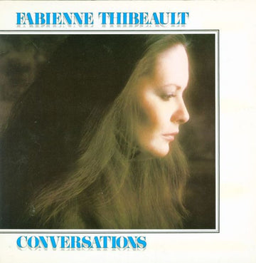 Fabienne Thibeault : Conversations (LP, Album, Gat)