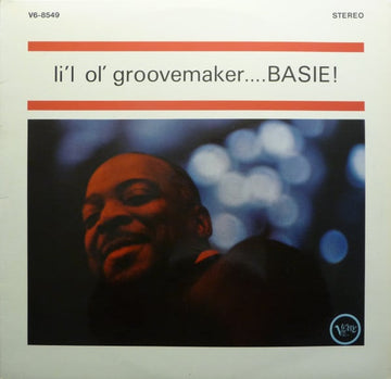 Count Basie Orchestra : L'il Ol' Groovemaker... Basie! (LP, Album)