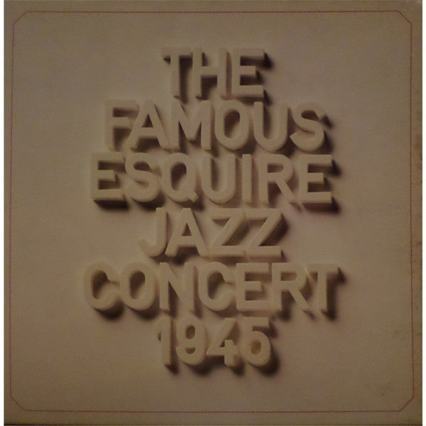 Various : The Famous Esquire Jazz Concert 1945 (3xLP, Mono + Box, Comp)