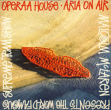 Malcolm McLaren Presents World's Famous Supreme Team : Operaa House - Aria On Air (12")