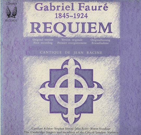 Gabriel Fauré : Requiem And Cantique De Jean Racine (LP, Album)