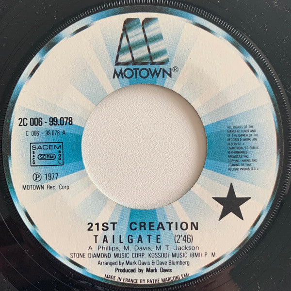 21st Creation : Tailgate (7")