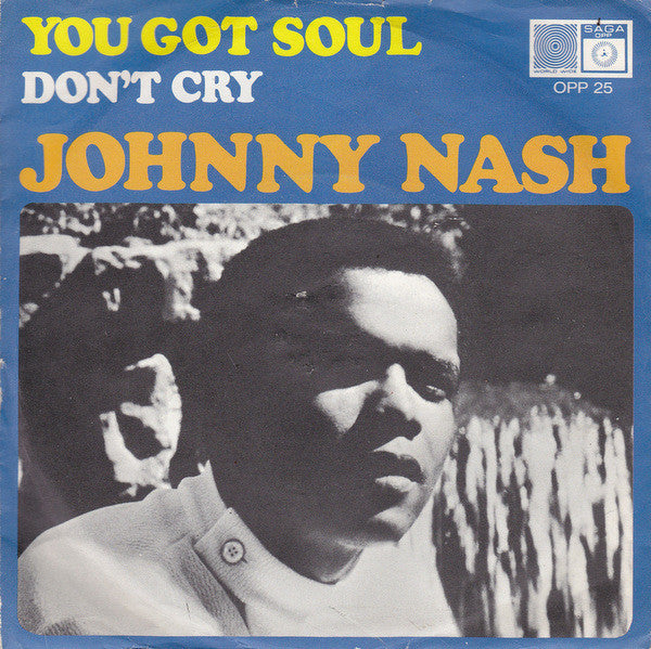 Johnny Nash : You Got Soul (7", Single)