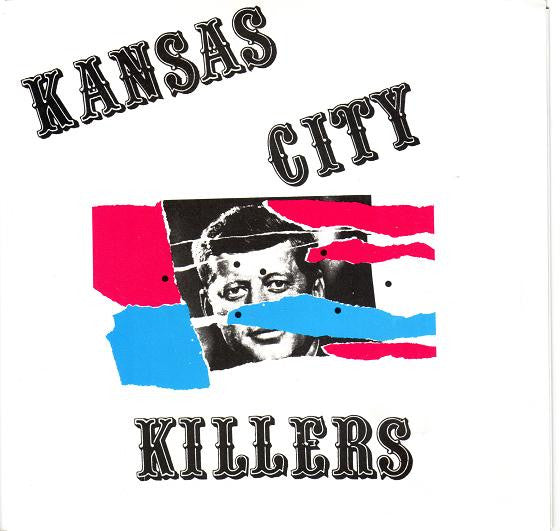 Kansas City Killers : In The Noose (7", Single)